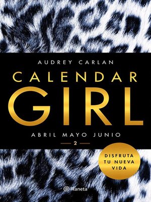 cover image of Calendar Girl 2 Abril-mayo-junio